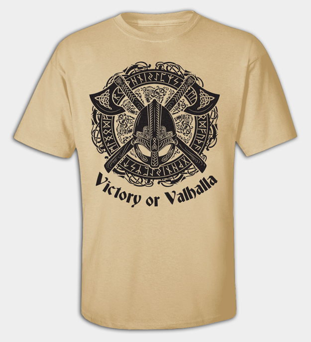 T-shirt Victoire ou Valhalla